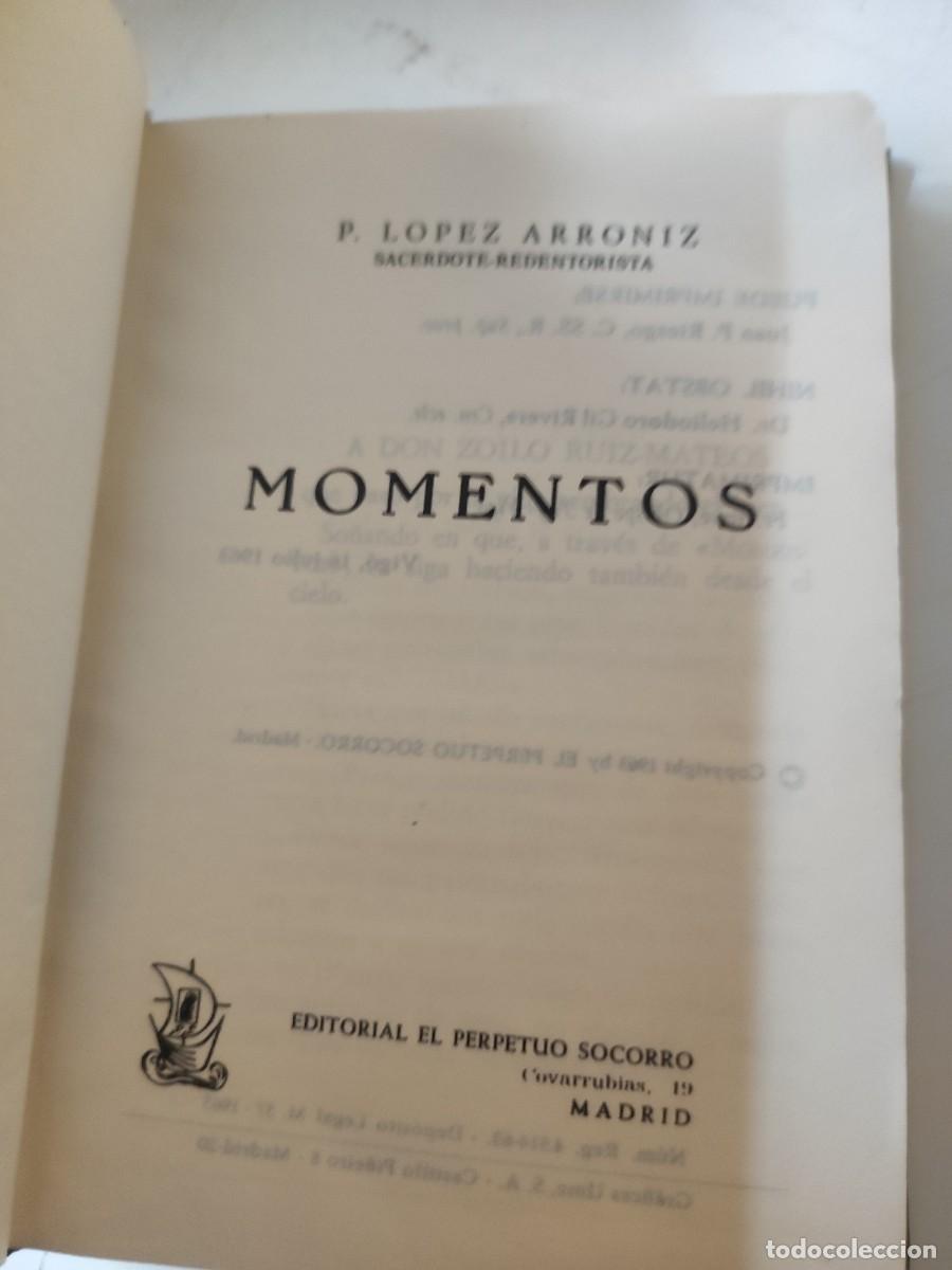 Libros de segunda mano: P. L&oacute;pez Arroniz. Momentos. - Foto 1