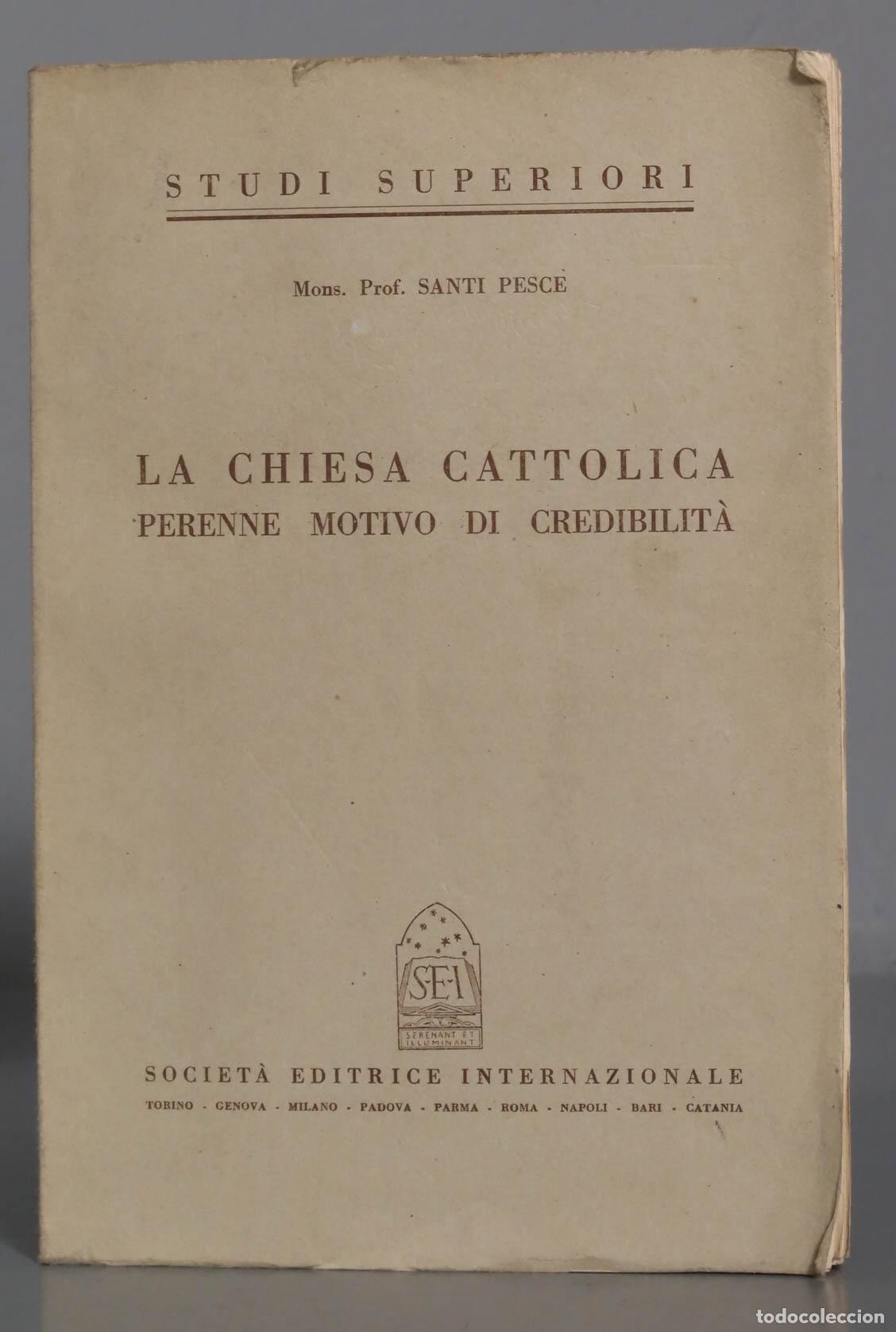 Gebrauchte B&uuml;cher: LA CHIESA CATTOLICA VERENNE MOTIVO DI CREDIBILIT&Agrave;