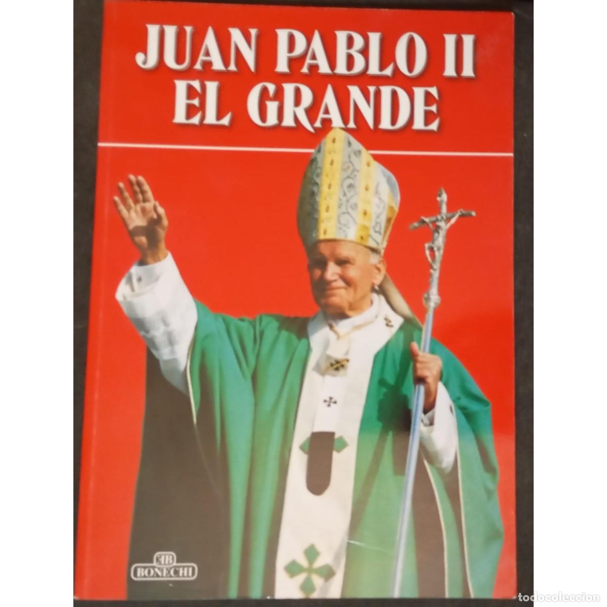 Libros de segunda mano: JUAN PABLO II EL GRANDE - Foto 1
