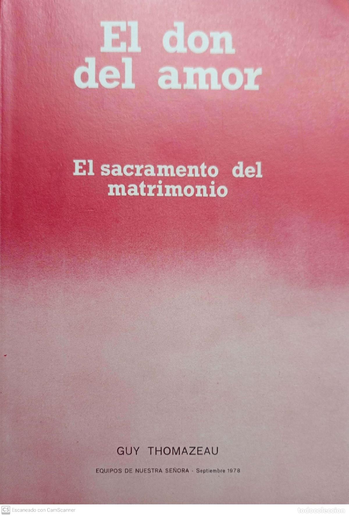 Libros de segunda mano: El Don del amor - Guy Thomazeau - Foto 1