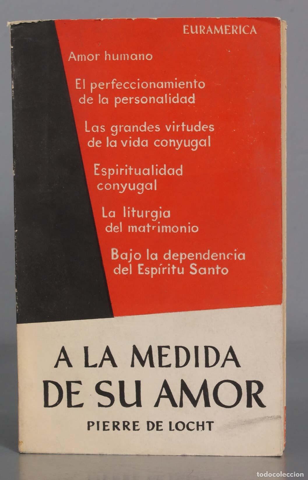 Second hand books: A LA MEDIDA DE Su AMOR PIERRE DE LOCHT