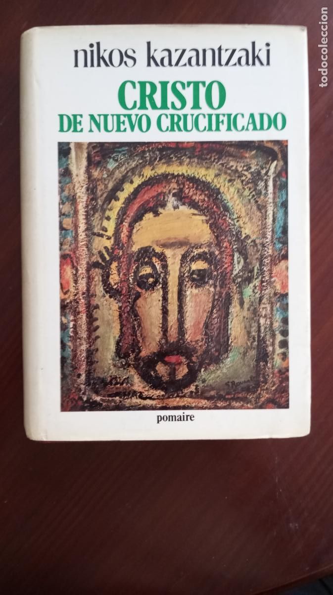 Libros de segunda mano: CRISTO DE NUEVO CRUCIFICADO NIKOS KAZANTZAKI