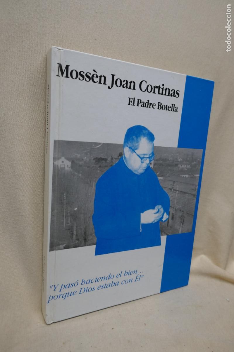 Libros de segunda mano: EL PADRE BOTELLA - MOSS&Eacute;N JOAN CORTINAS - Foto 2