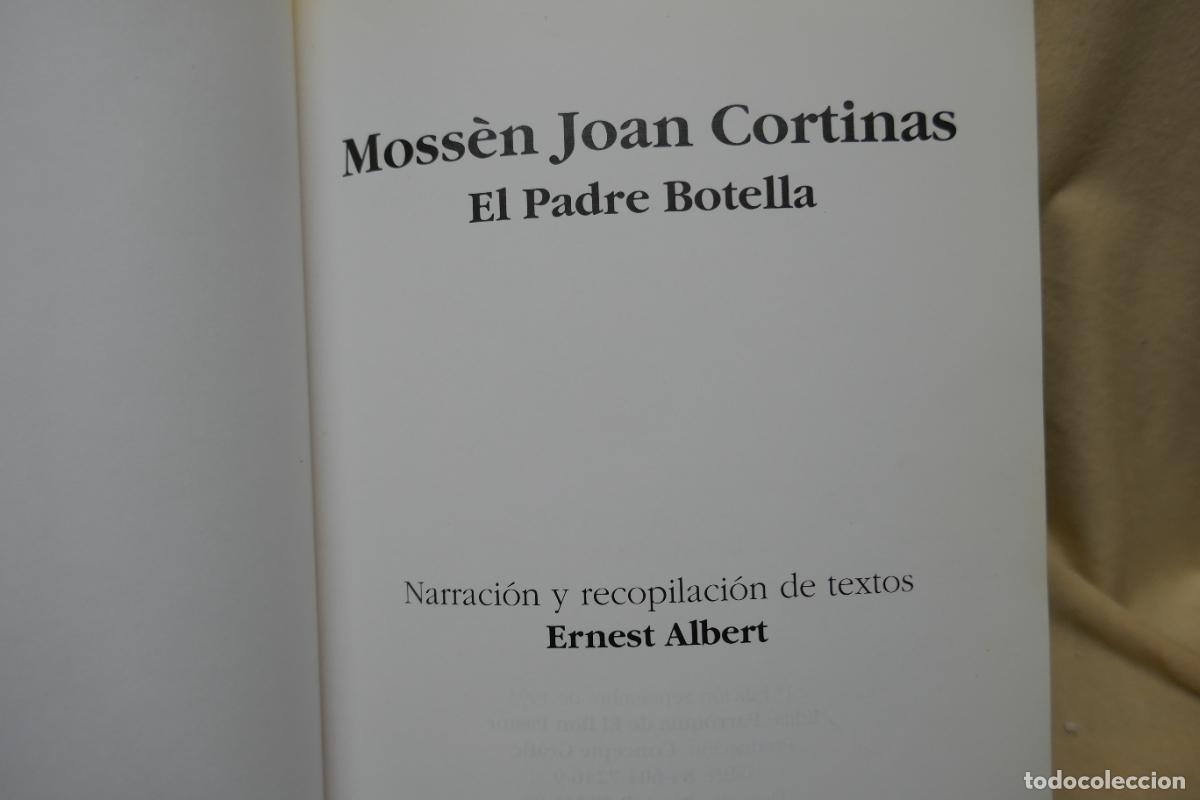 Libros de segunda mano: EL PADRE BOTELLA - MOSS&Eacute;N JOAN CORTINAS - Foto 4