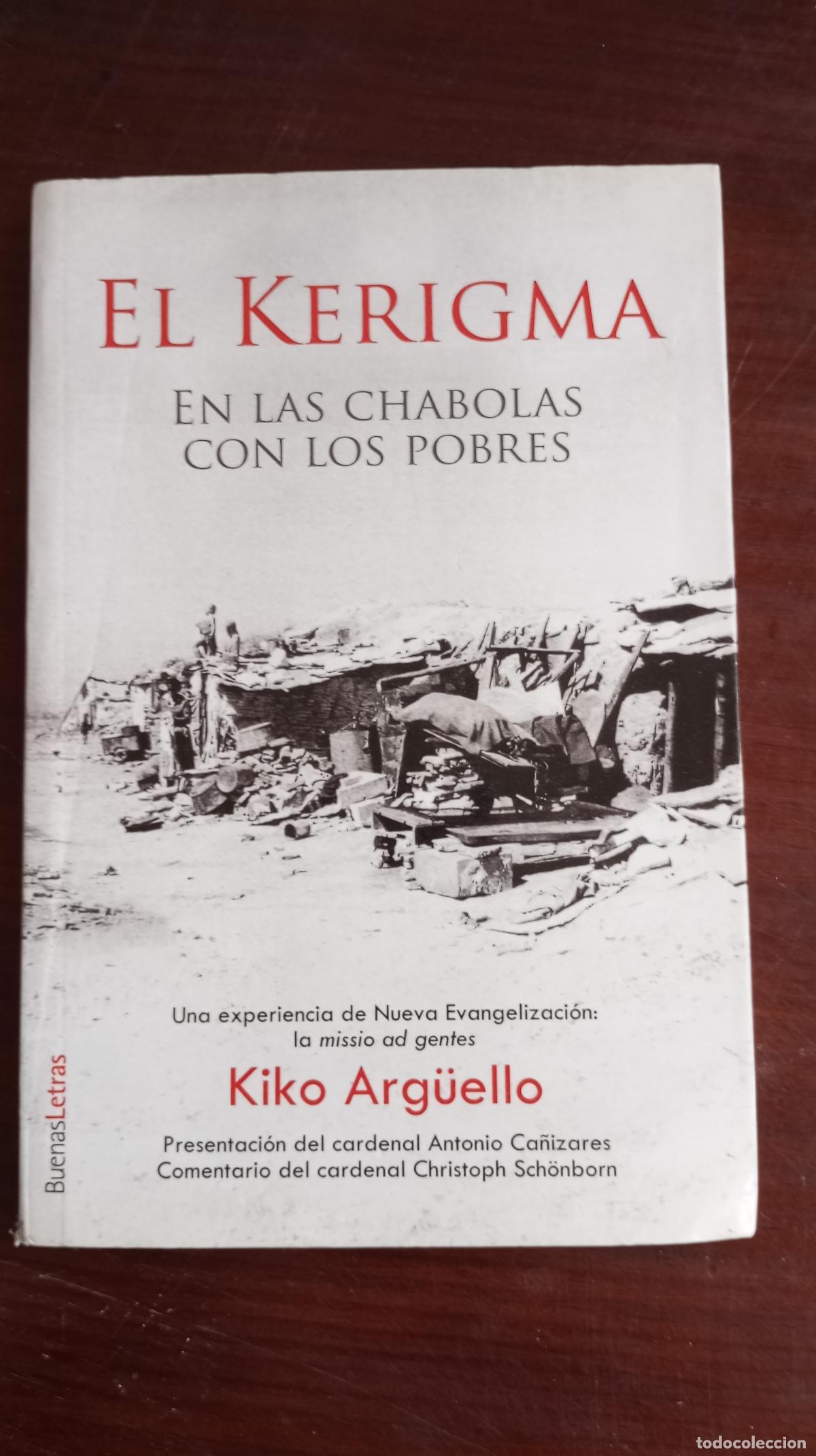 Libros de segunda mano: EL KERIGMA EN LAS CHABOLAS CON LOS POBRES