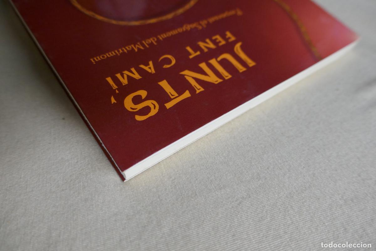 Libros de segunda mano: JUNTS FENT CAMI (EN CATALAN) - Foto 3