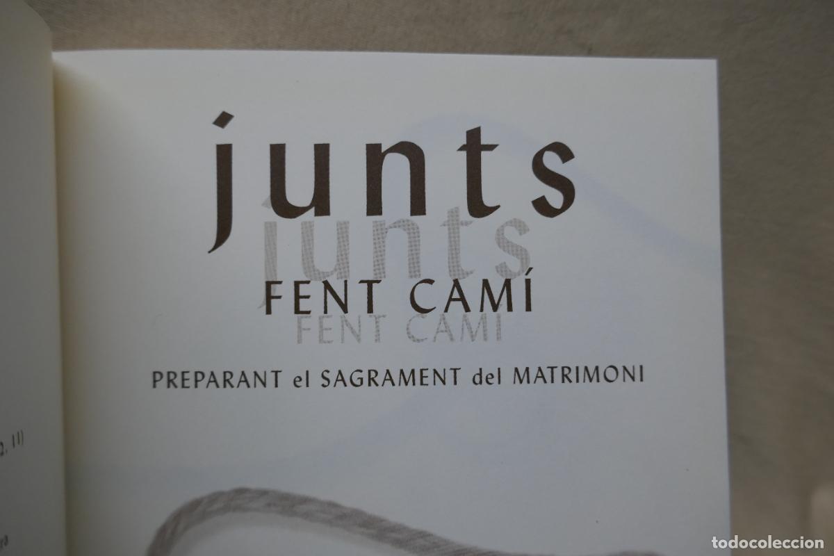 Libros de segunda mano: JUNTS FENT CAMI (EN CATALAN) - Foto 8
