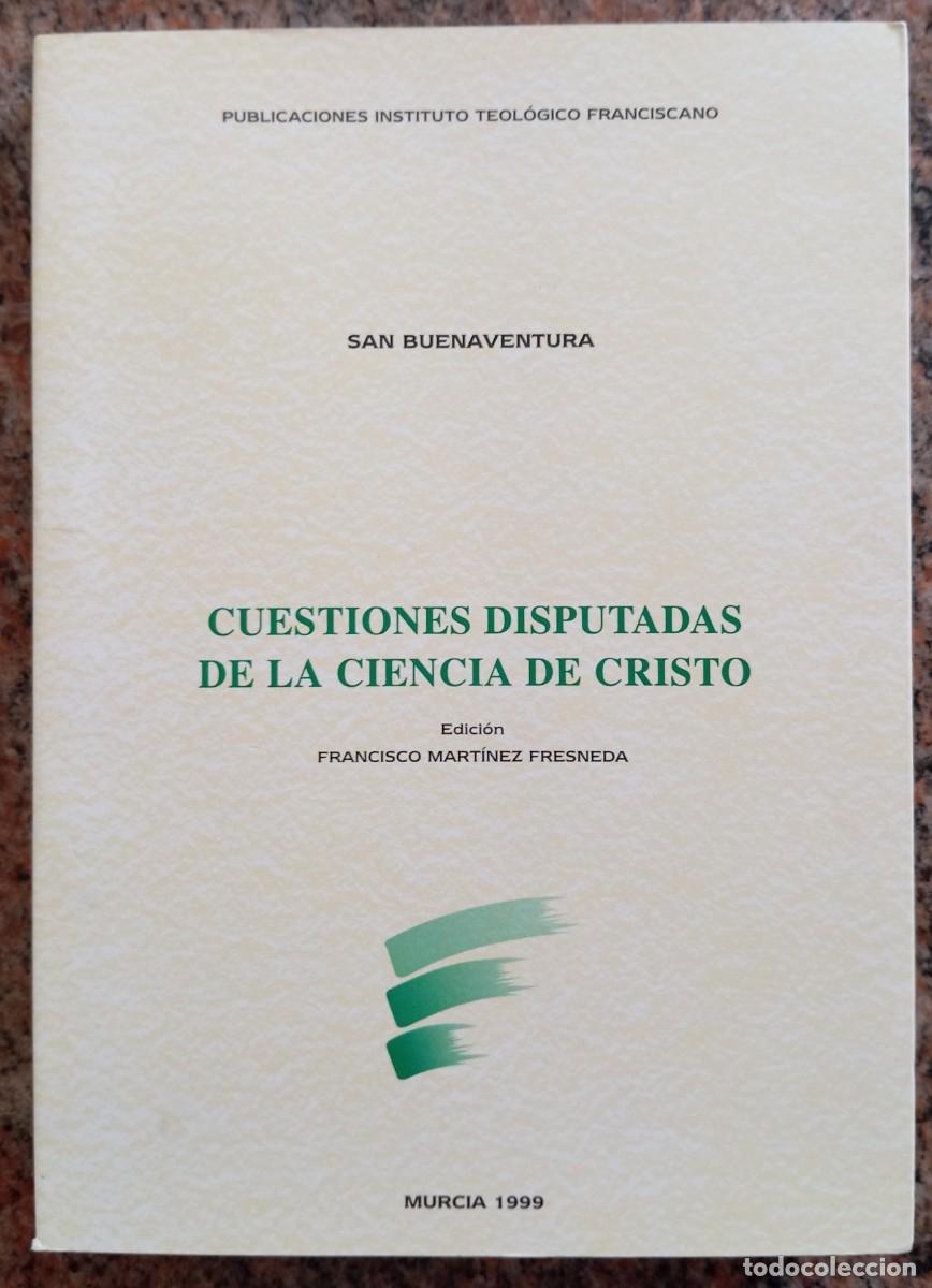 Livres d'occasion: CUESTIONES DISPUTADAS DE LA CIENCIA DE CRISTO - SAN BUENAVENTURA