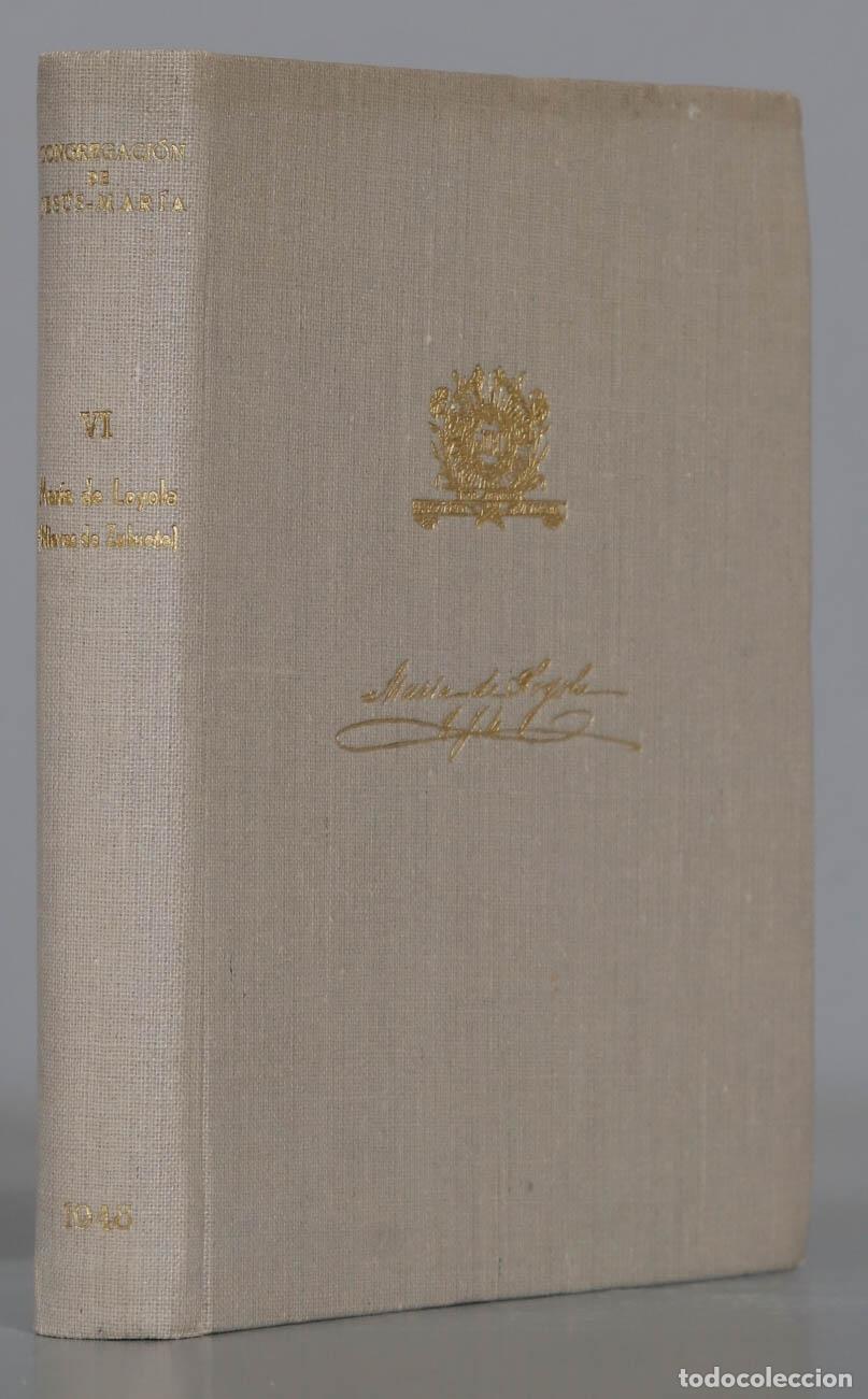 Libros de segunda mano: LA VIDA de la M. MAR&Iacute;A DE LOYOLA. FELIZ LLANOS