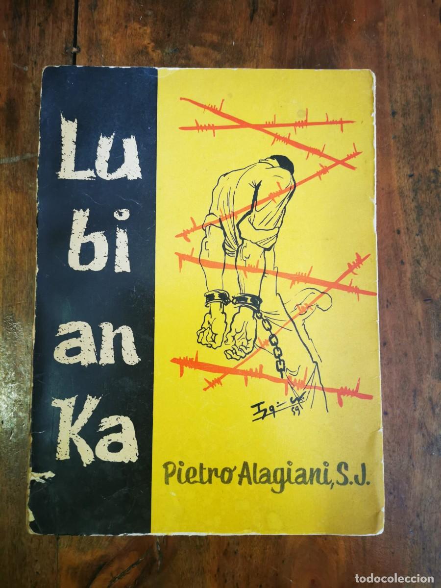 Libros de segunda mano: ALAGIANI, Pietro. Lubianka