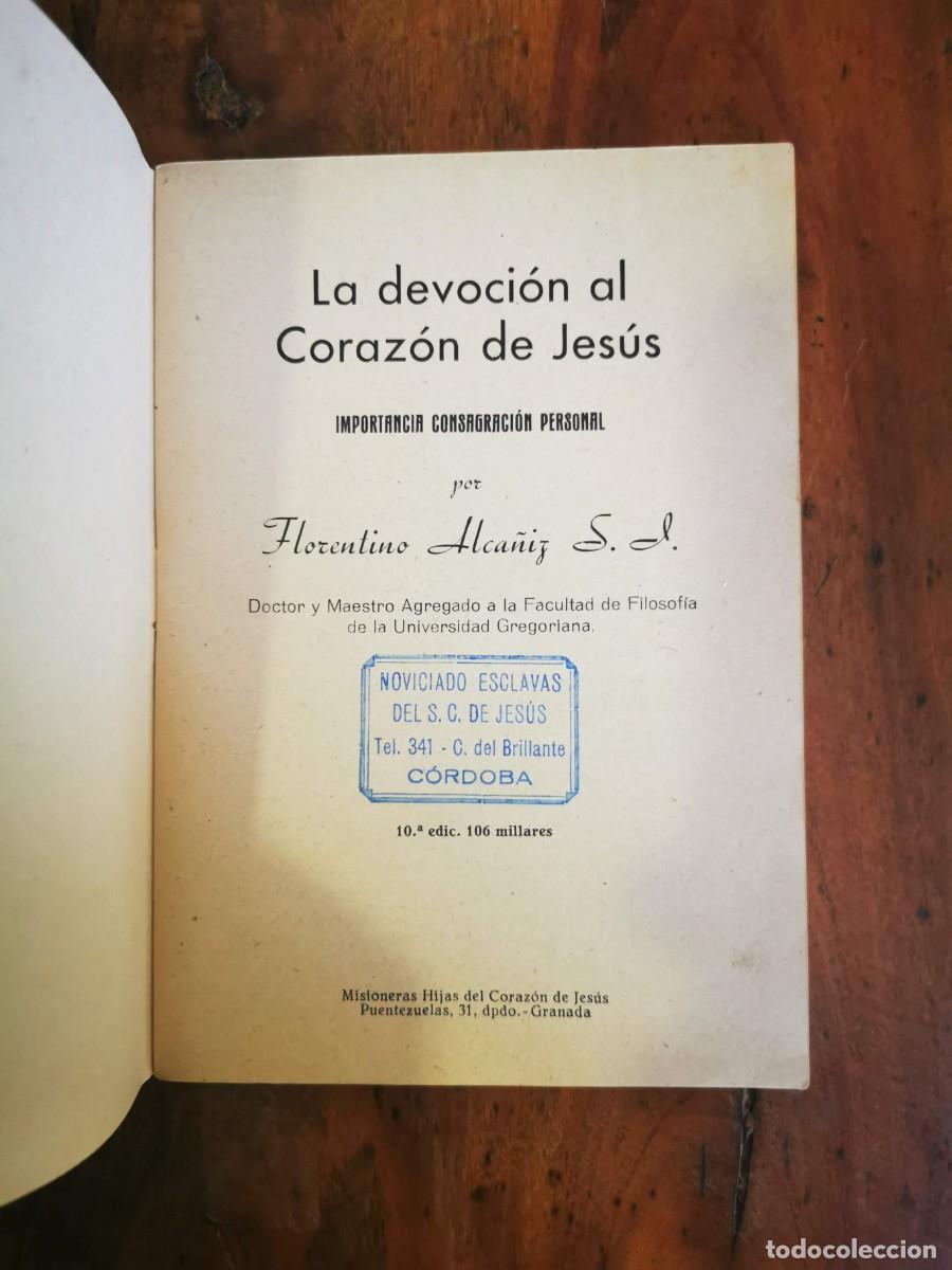 Libros de segunda mano: ALCA&Ntilde;&Iacute;Z, Florentino. La devoci&oacute;n al Coraz&oacute;n de Jes&uacute;s - Foto 2
