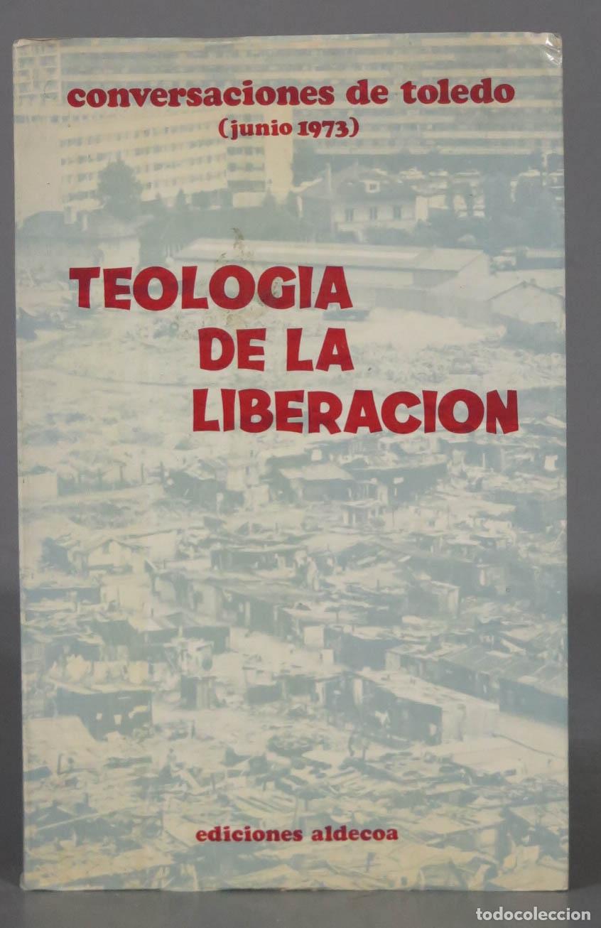 Second hand books: TEOLOCIA DE LA LIBERACION. conversaciones de toledo (junio 1973)
