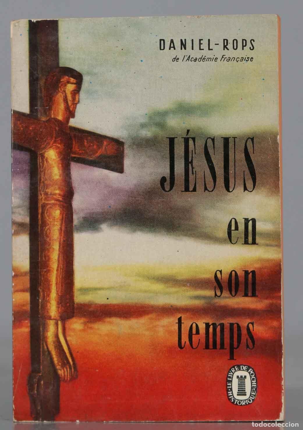 Libros de segunda mano: J&Eacute;SUS EN SON TEMPS. Rops - Foto 1