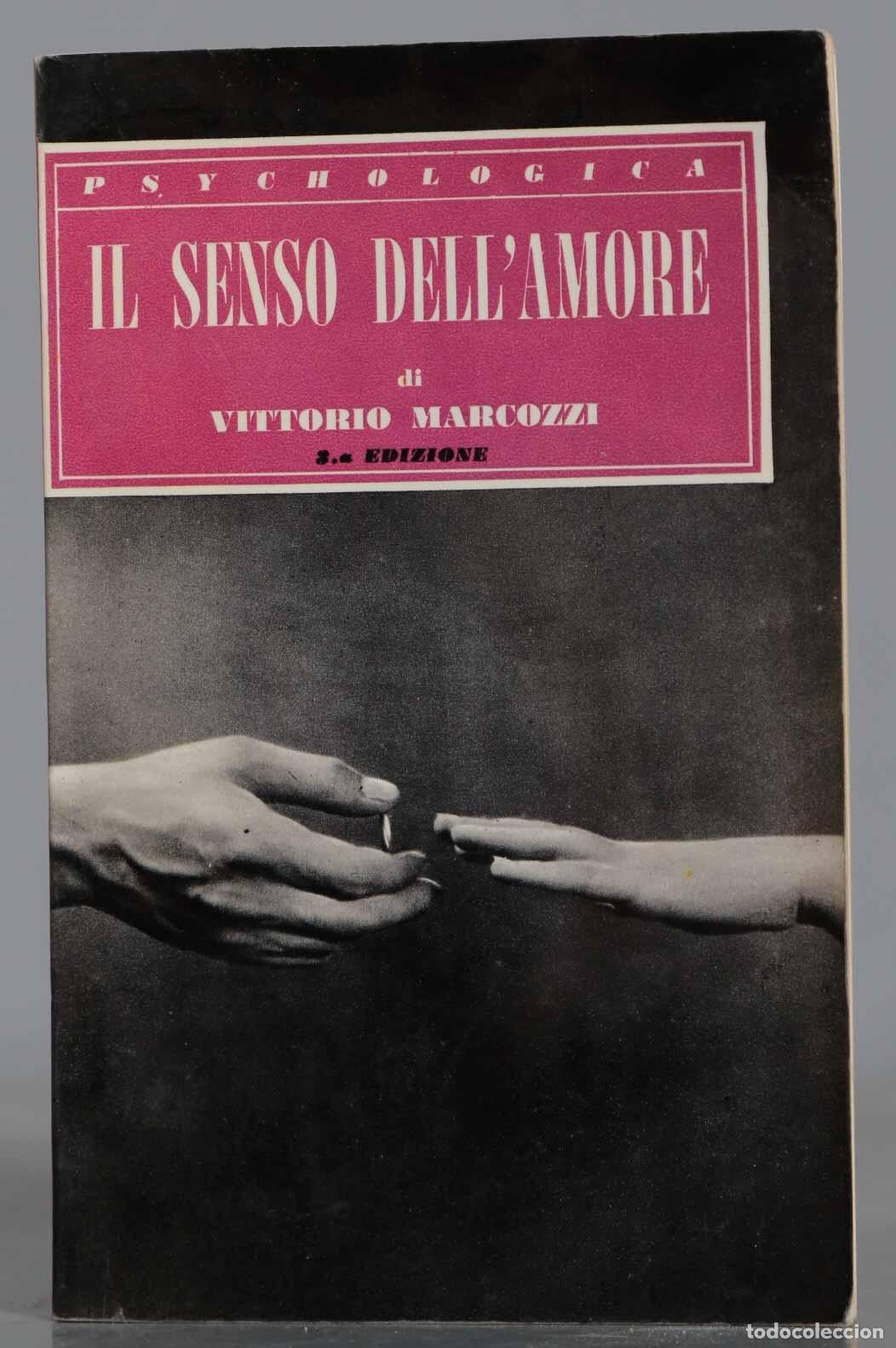 Livres d'occasion: IL SENSO DELL&acute;AMORE VITTORIO MARCOZZI
