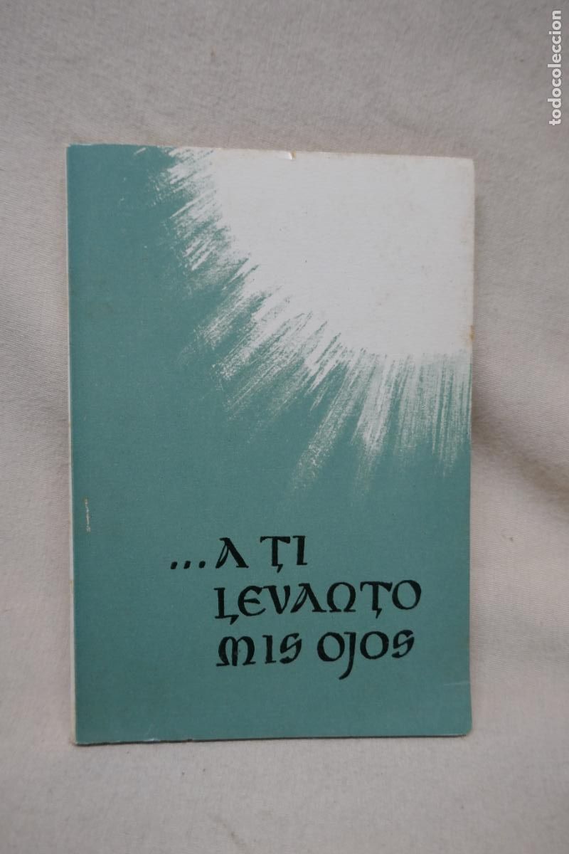 Libros de segunda mano: A TI LEVANTO MIS OJOS - Foto 1