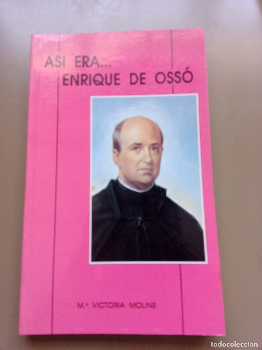 Libros de segunda mano: As&iacute; era Enrique de Oss&oacute; - Foto 1