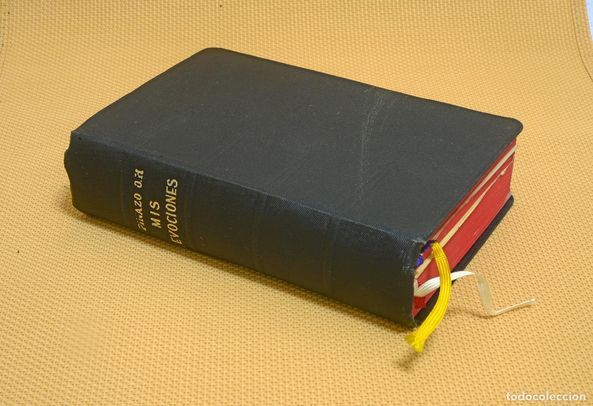 Libros de segunda mano: MIS DEVOCIONES P. PINAZO A&Ntilde;O 1945 EXCELENTE ESTADO+++ - Foto 1