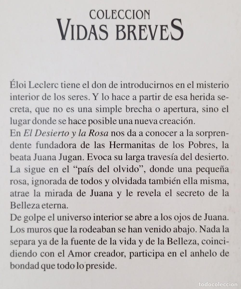 Libros de segunda mano: EL DESIERTO Y LA ROSA - ELOI LECLERC - Foto 2