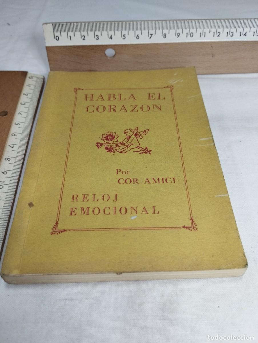 Libros de segunda mano: Habla el coraz&oacute;n, reloj emocional. Cor Amici