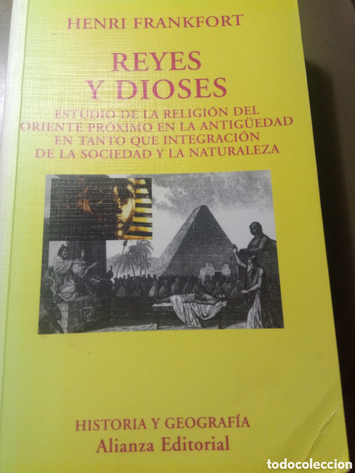 Libros de segunda mano: Reyes y dioses. Henri Frankfort. - Foto 1