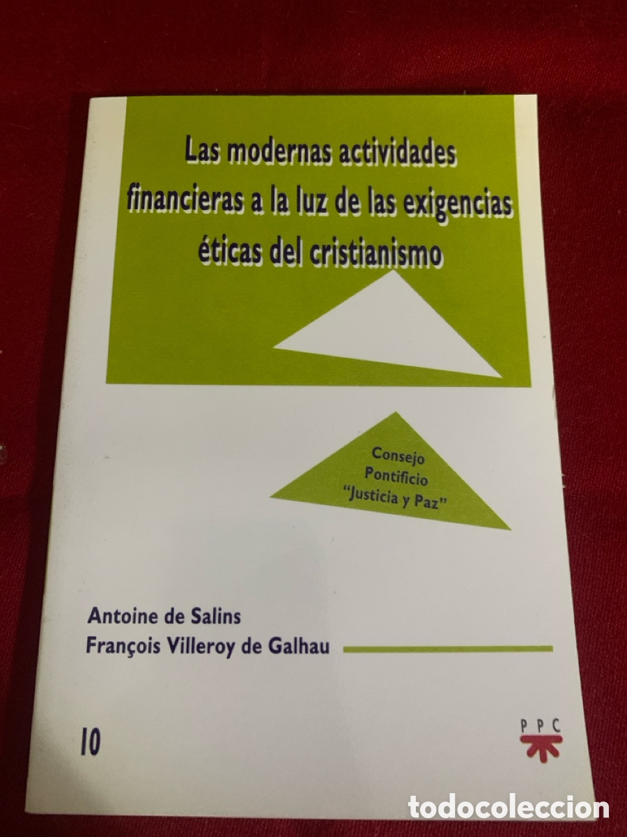 Libros de segunda mano: Las modernas actividades financieras a la luz de las exigencias &eacute;ticas del cristianismo.