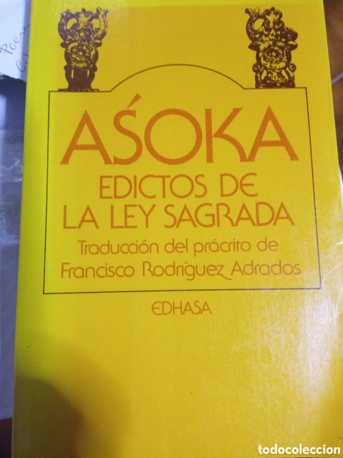 Libros de segunda mano: Asoka. Edictos de la ley sagrada. Edhasa - Foto 1