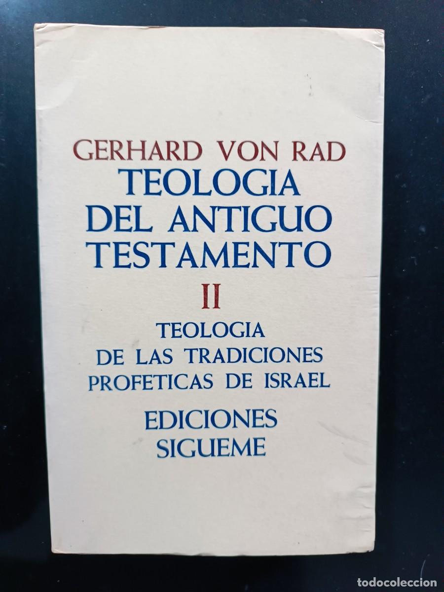 Second hand books: Teolog&iacute;a del antiguo testamento Tomo II: Teolog&iacute;a de las tradiciones prof&eacute;ticas de Israel