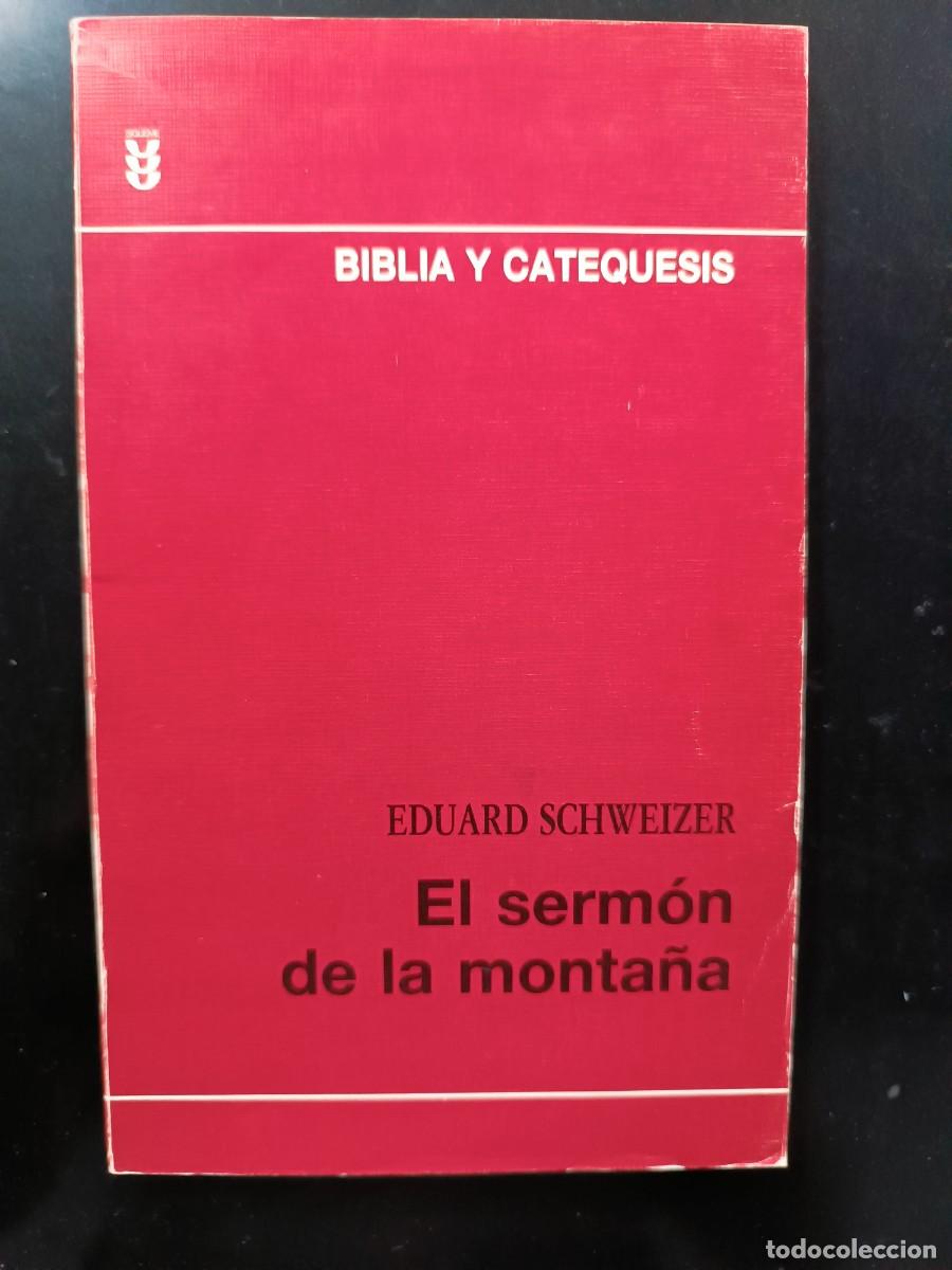 Libros de segunda mano: El sermon de la monta&ntilde;a - Schweizer, Eduard - Foto 1