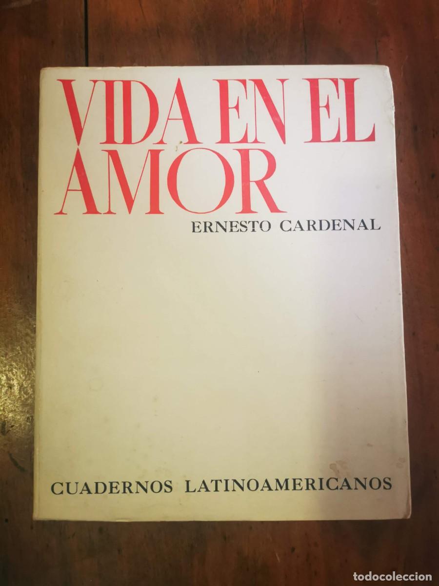 Libros de segunda mano: CARDENAL, Ernesto. Vida en el amor - Foto 1