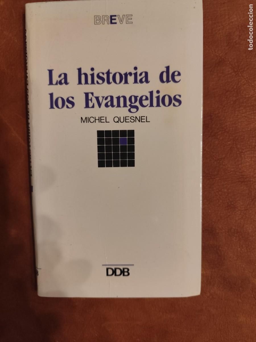 Libros de segunda mano: Michel Quesnel. LA HISTORIA DE LOS EVANGELIOS. - Foto 1
