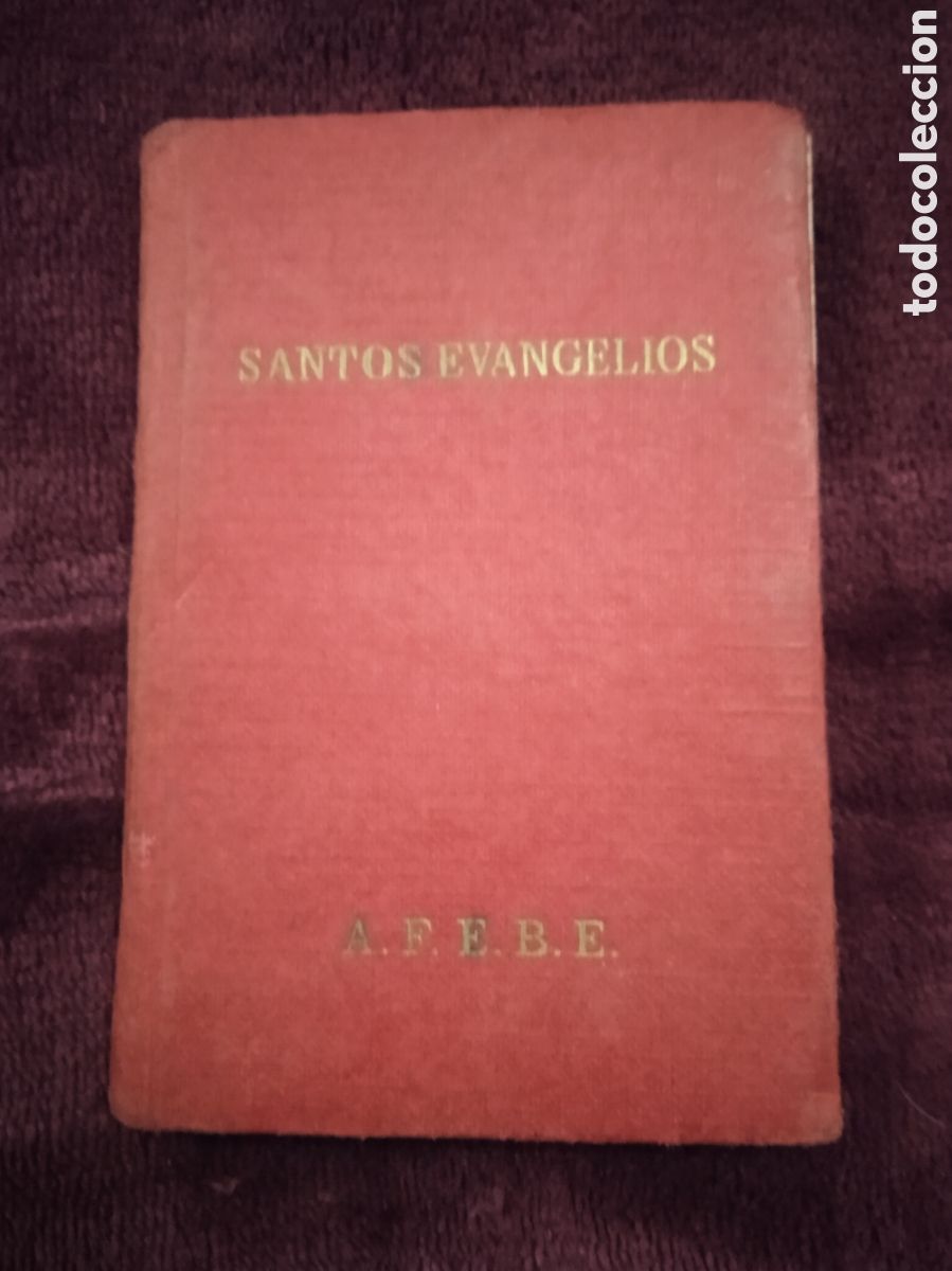 Libros de segunda mano: SANTOS EVANGELIOS. -ED. EDITORIAL A.F.E.B.E 1968 - Foto 1