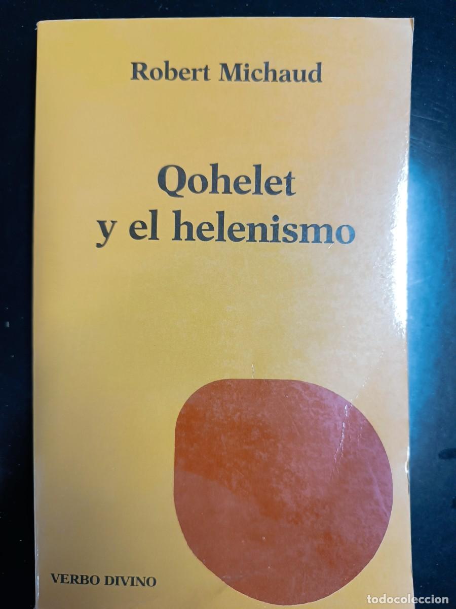 Libros de segunda mano: Qohelet y el helenismo. Robert Michaud. - Foto 1