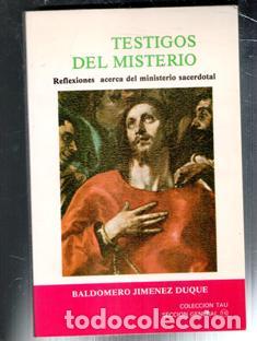 Libros de segunda mano: Testigos del misterio, Baldomero Jim&eacute;nez Duque - Foto 1