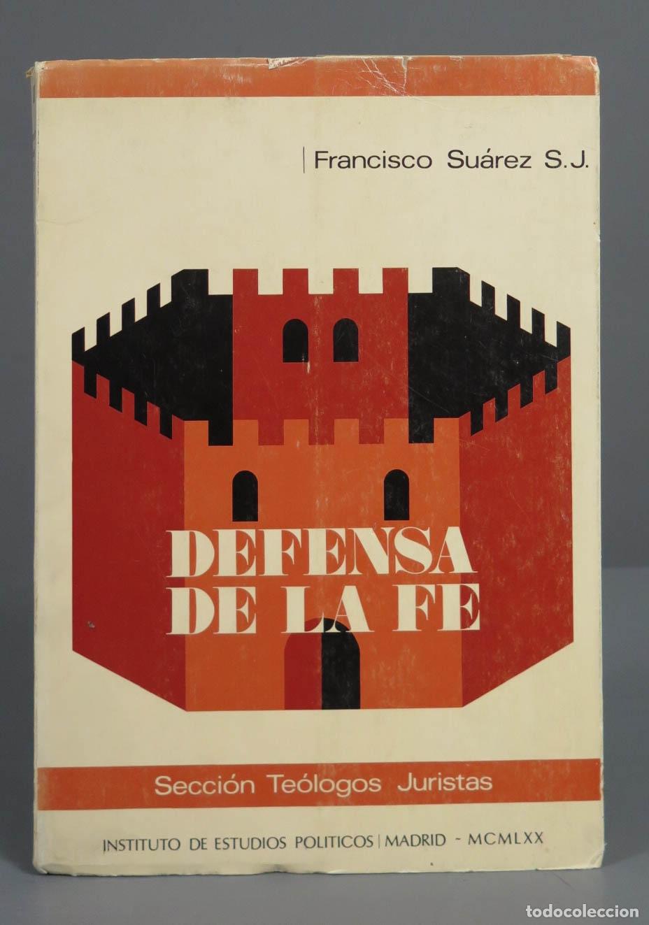 Gebrauchte B&uuml;cher: DEFENSA DE LA FE CATOLICA Y APOSTOLICA CONTRA LOS ERRORES DEL ANGLICANISMO. SUAREZ, SJ