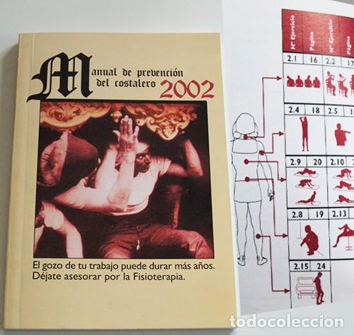 Libros de segunda mano: MANUAL DE PREVENCI&Oacute;N DEL COSTALERO 2002 LIBRO SALUD CUIDADO AL LLEVAR PASO SEMANA SANTA FISIOTERAPIA
