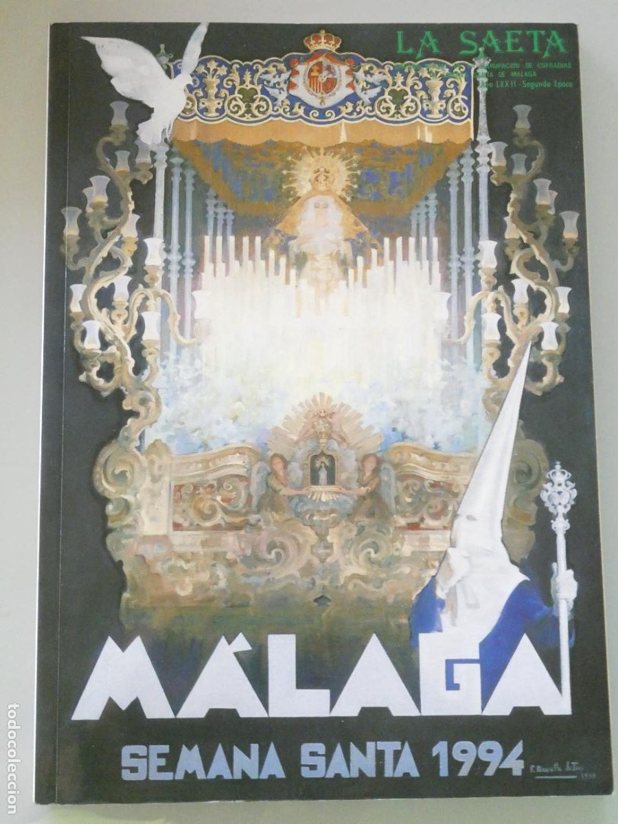 Gebrauchte B&uuml;cher: LIBRO RELIGIOSO SEMANA SANTA. M&Aacute;LAGA LA SAETA A&Ntilde;O 1994. 158PAG. 580GR