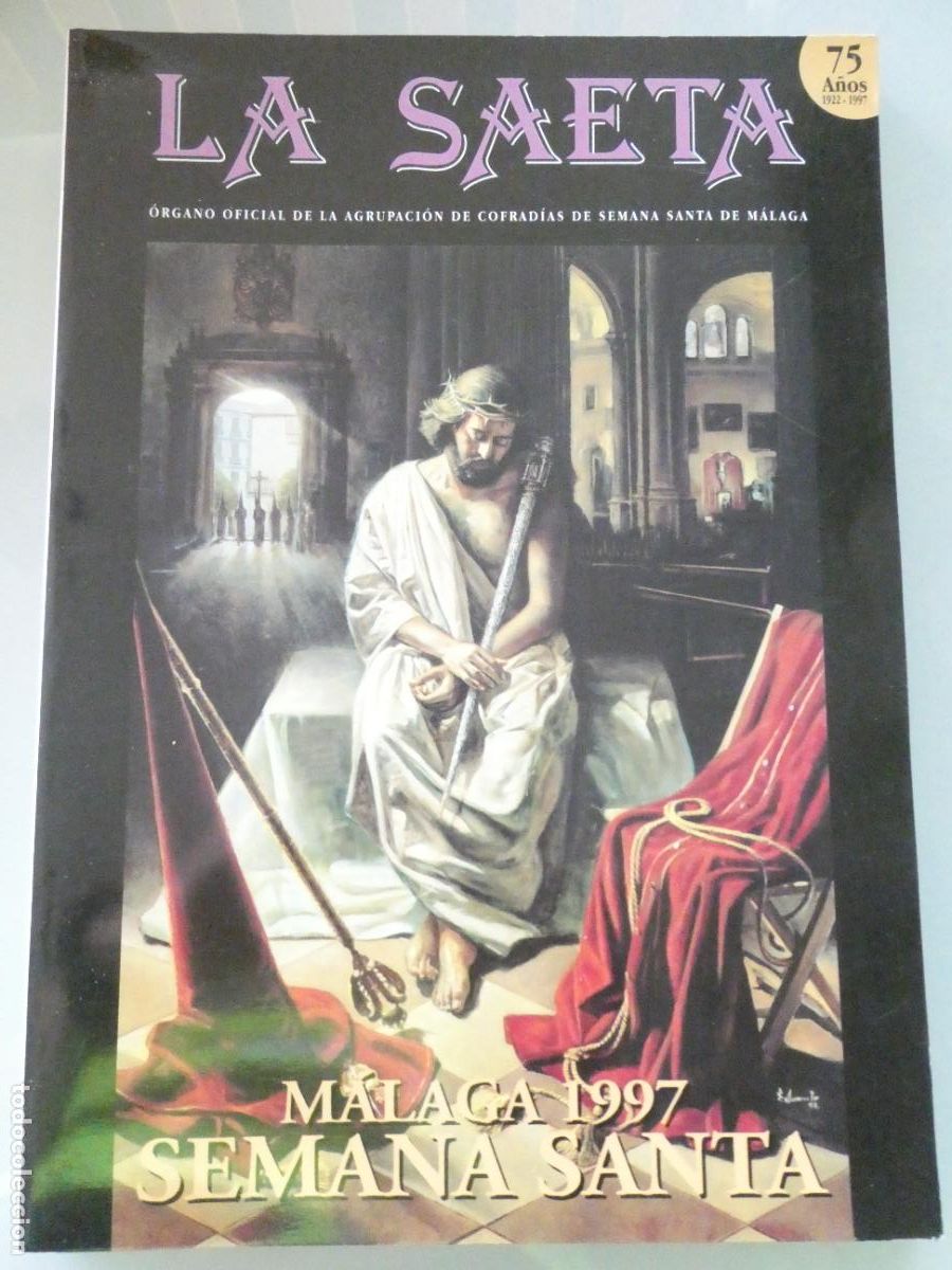 Gebrauchte B&uuml;cher: LIBRO RELIGIOSO SEMANA SANTA. M&Aacute;LAGA LA SAETA A&Ntilde;O 1997. 176PAG. 690GR