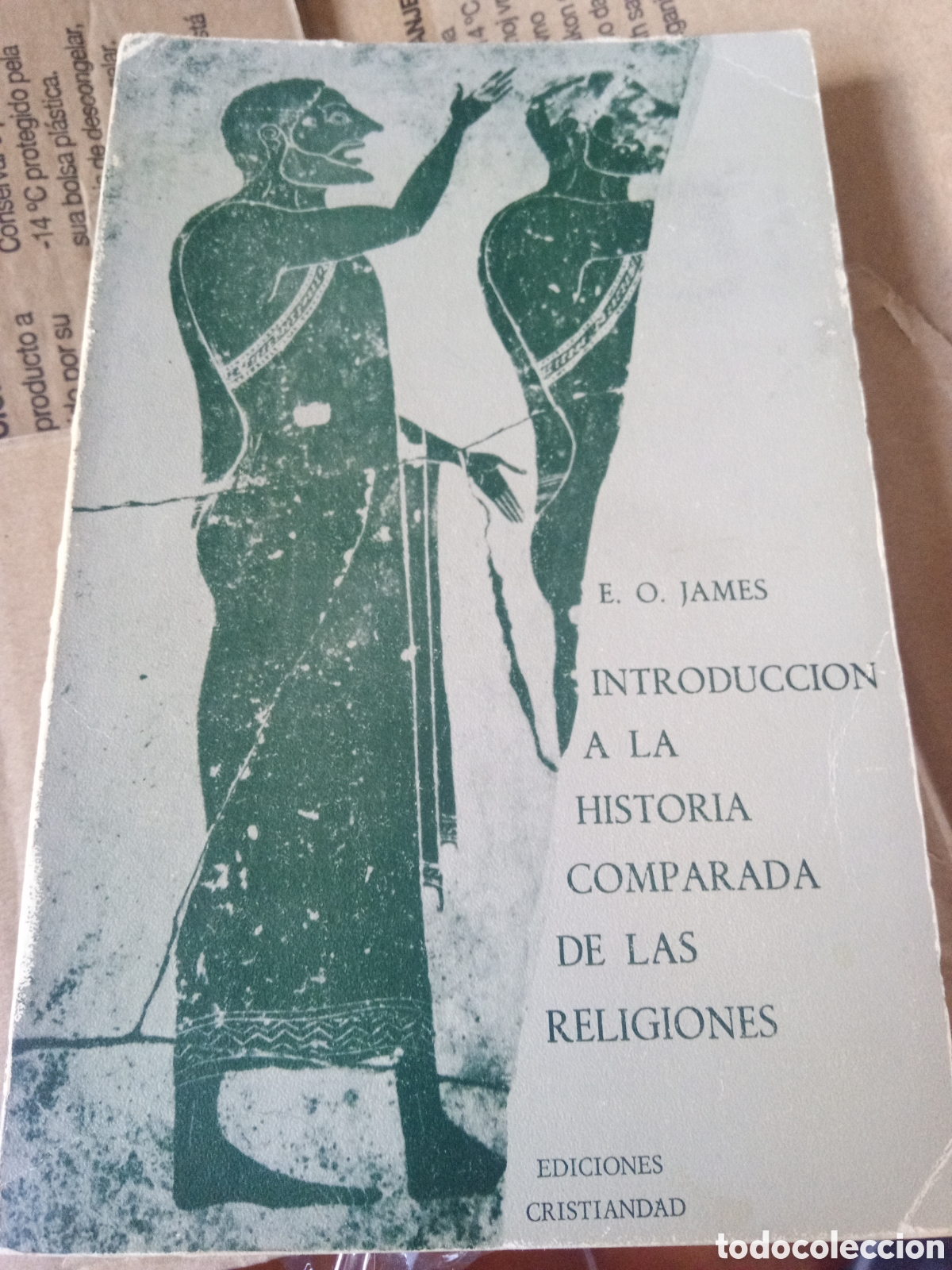 Libros de segunda mano: Introducci&oacute;n a la historia comparada de las religiones. E.O. James - Foto 1