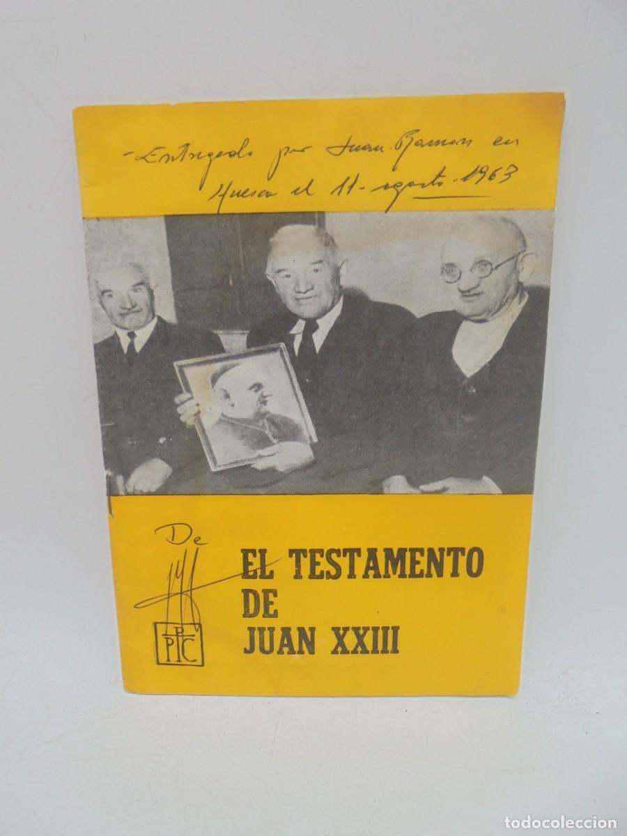 Gebrauchte B&uuml;cher: EL TESTAMENTO DE JUAN XXIII. 1963. PAGS : 16.
