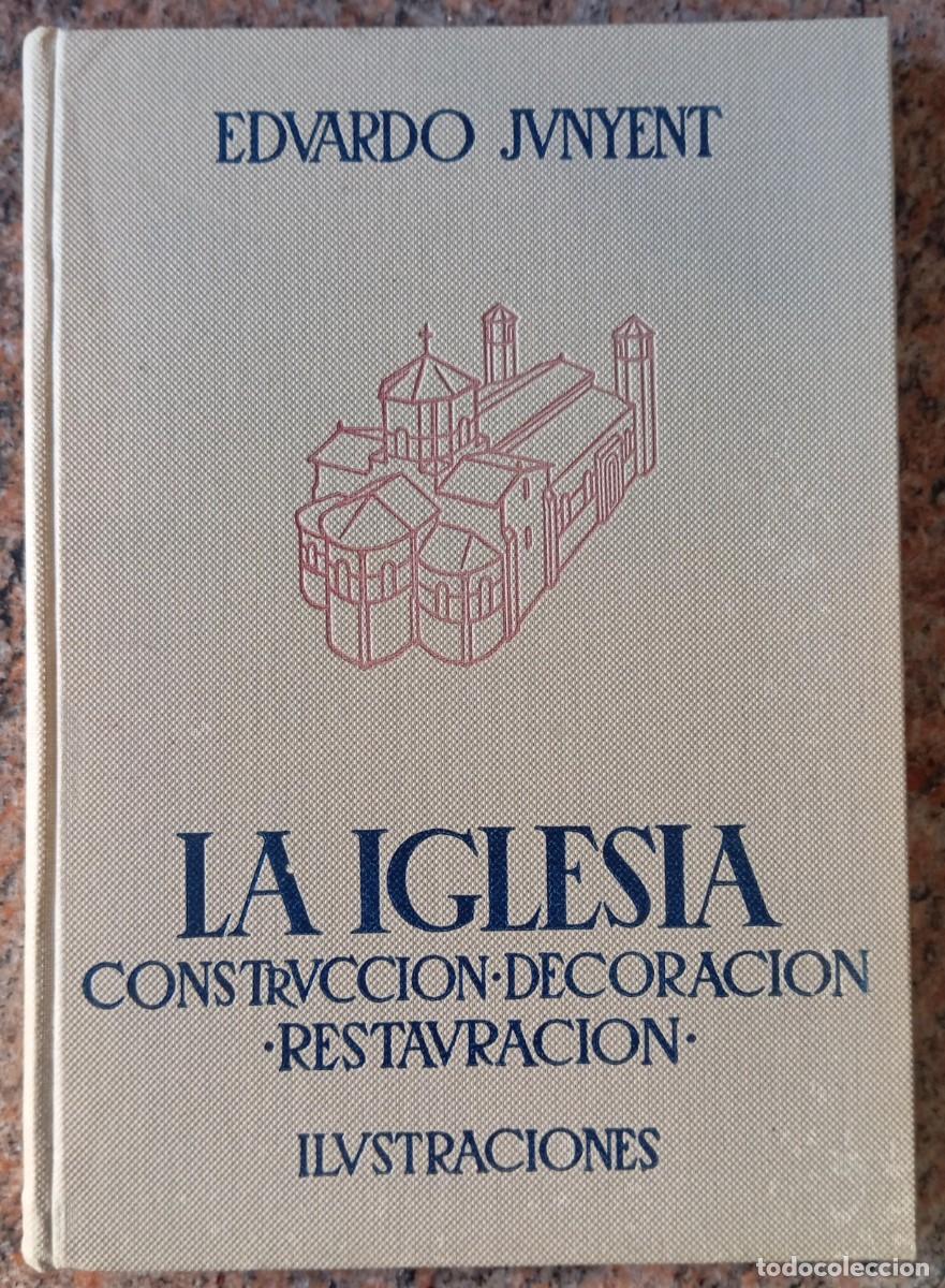 Libros de segunda mano: LA IGLESIA - EDUARDO JUNYENT - Foto 1