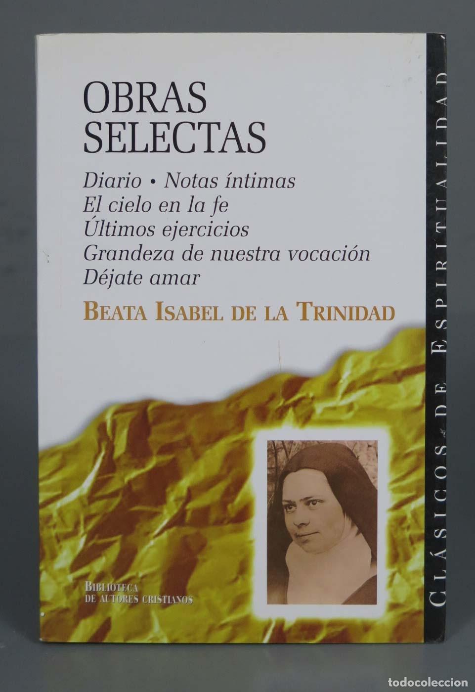 Libros de segunda mano: Obras selectas BEATA ISABEL DE LA TRINIDAD - Foto 1