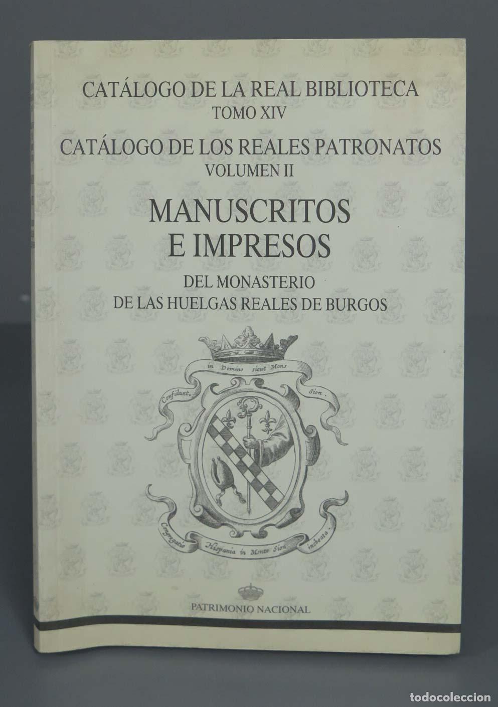 Libros de segunda mano: Manuscritos e impresos del monasterio de las huelgas reales de Burgos II