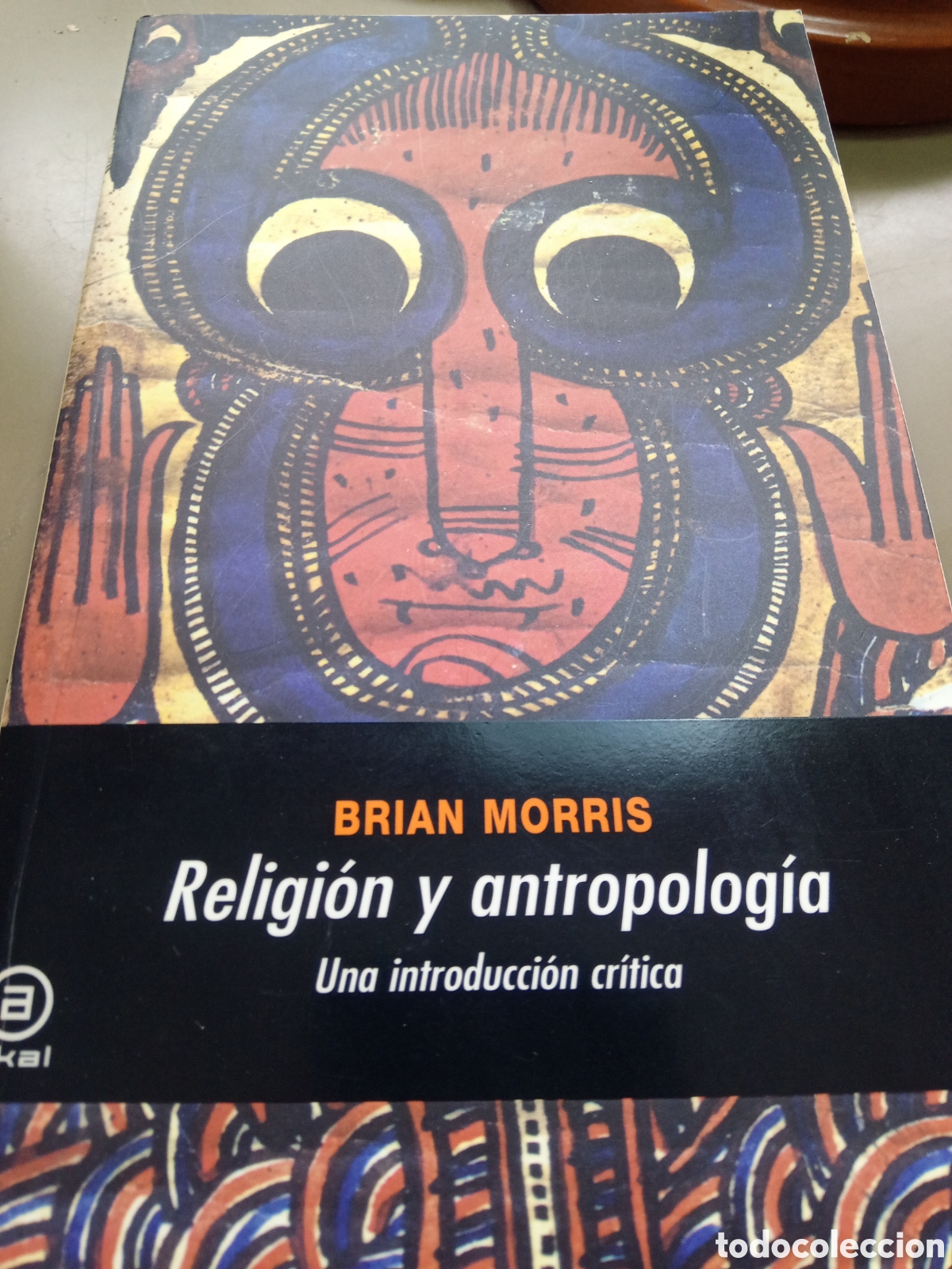 Libros de segunda mano: Religi&oacute;n y antropolog&iacute;a. Brian Morris - Foto 1