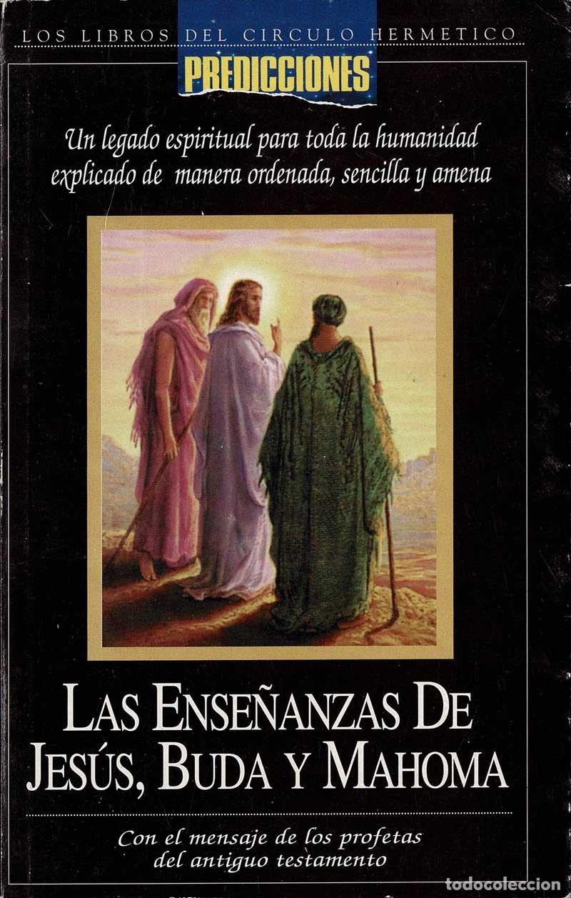 Libros de segunda mano: Las ense&ntilde;anzas de Jes&uacute;s, Buda y Mahoma - Foto 1