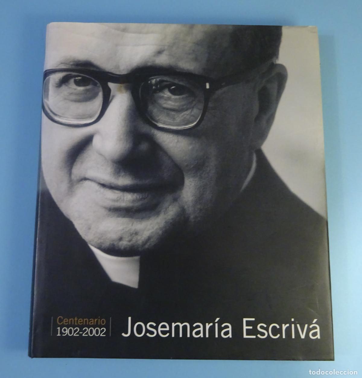 Libros de segunda mano: JOSEMAR&Iacute;A ESCRIV&Aacute;. CENTENARIO 1902 - 2002. EDICIONES RIALP - Foto 1