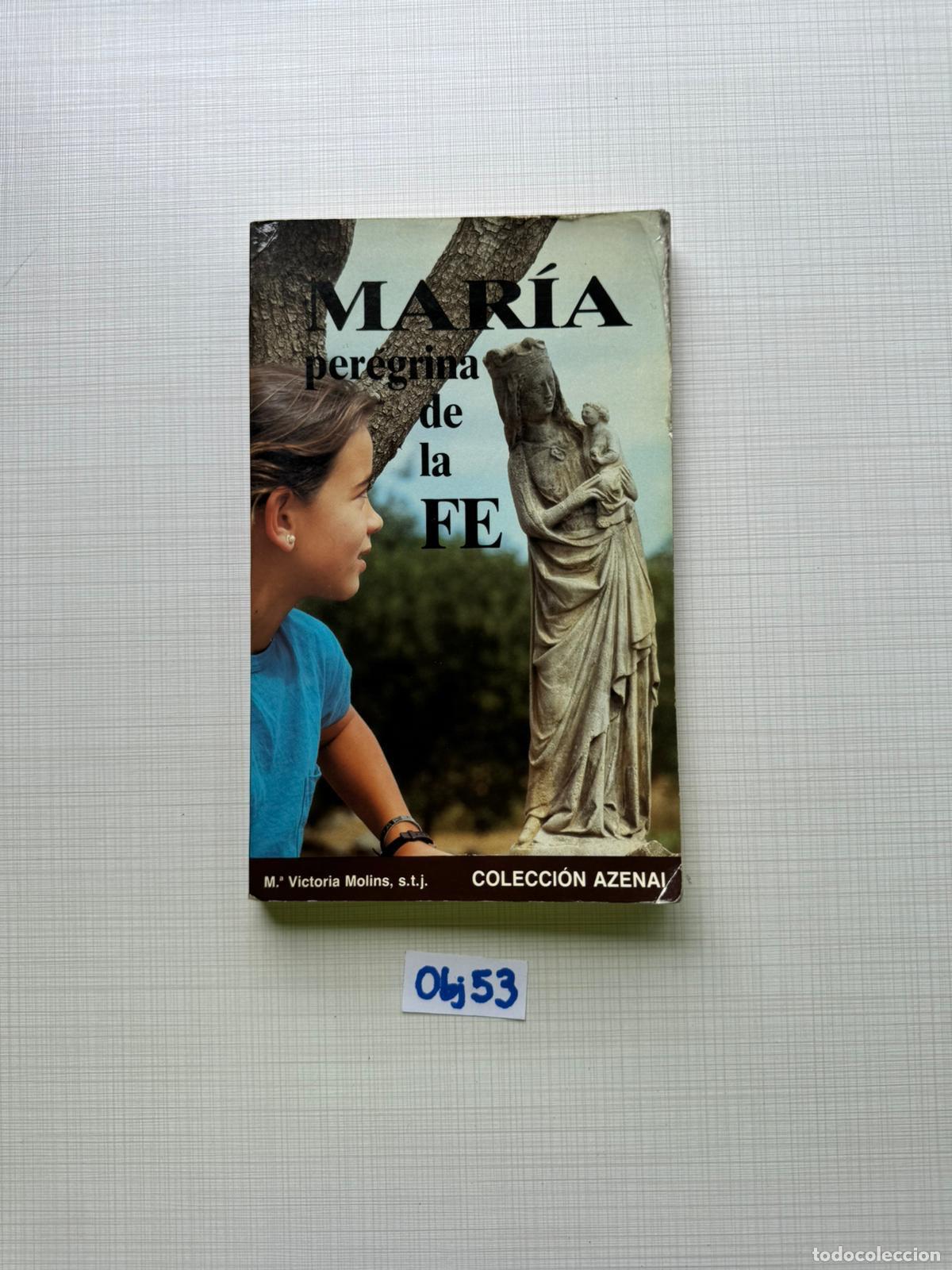 Libros de segunda mano: Libro: Mar&iacute;a peregrina de la fe - Foto 1