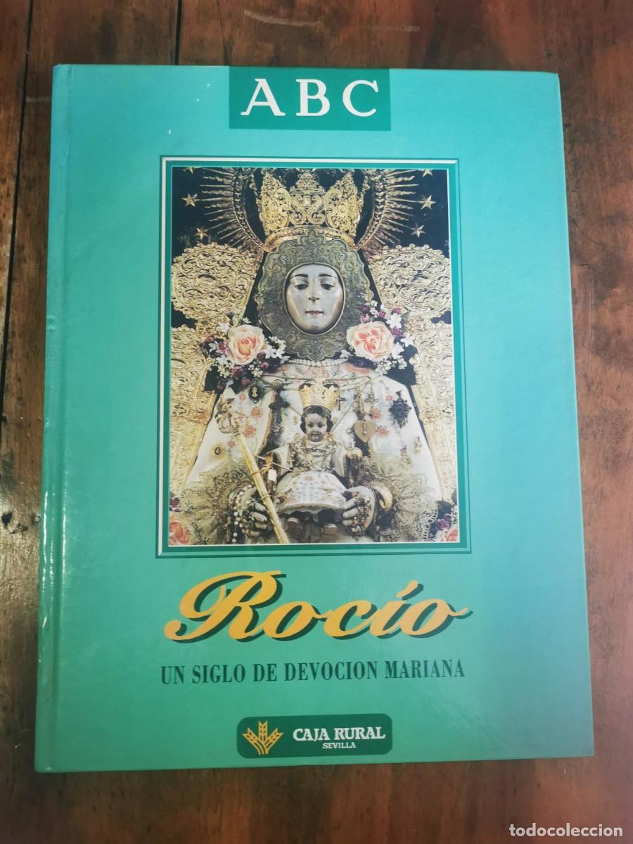 Libros de segunda mano: ROC&Iacute;O: Un siglo de devoci&oacute;n mariana - Foto 1