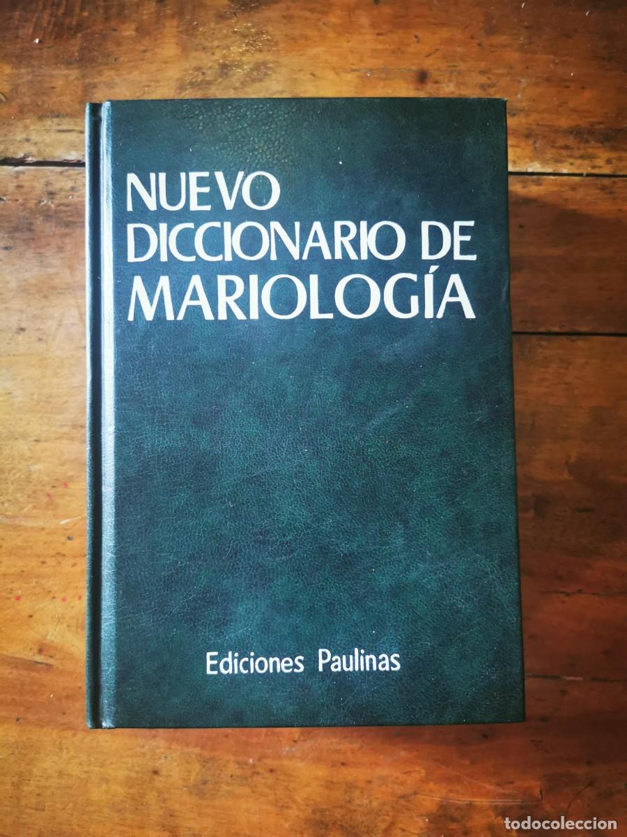 Libros de segunda mano: NUEVO diccionario de Mariolog&iacute;a