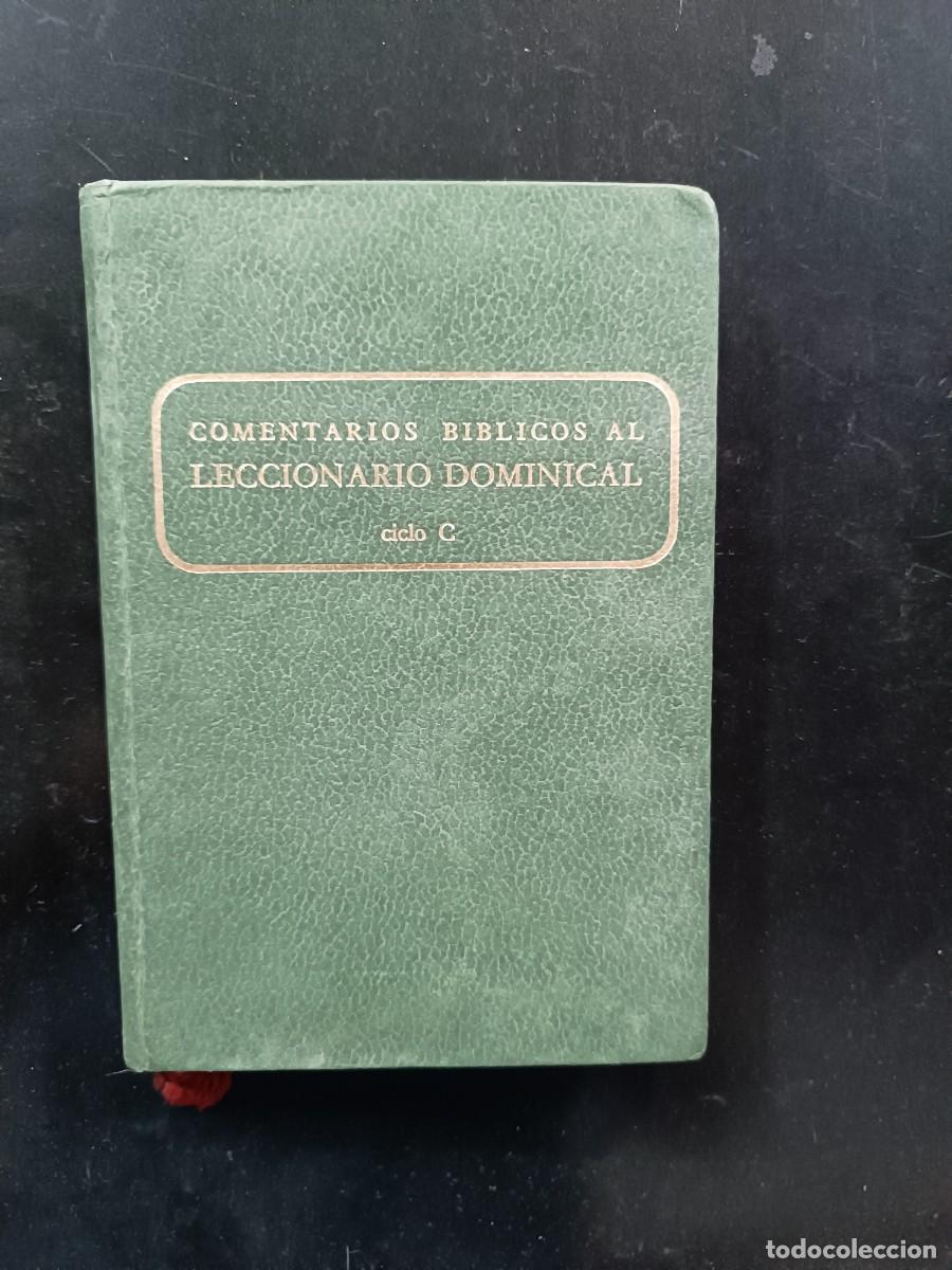 Libri di seconda mano: Comentarios biblicos al leccionario dominical ciclo c
