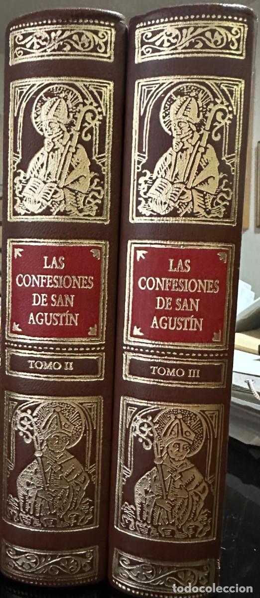 Libros de segunda mano: San Agust&iacute;n Las Confesiones. C&iacute;rculo del bilbli&oacute;filo. Tomo 2 y 3